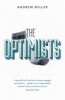 The Optimists (Paperback, New ed) - Andrew Miller Photo