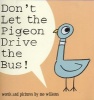 Don't Let the Pigeon Drive the Bus (Paperback, New ed) - Mo Willems Photo