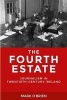 The Fourth Estate - Journalism in Twentieth-Century Ireland (Hardcover) - Mark OBrien Photo