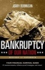 Bankruptcy of Our Nation - Your Financial Survival Guide (Paperback, Revised, Expand) - Jerry Robinson Photo