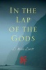 In the Lap of the Gods (Paperback) - Li Miao Lovett Photo