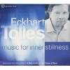 's Music for Inner Stillness (CD) - Eckhart Tolle Photo