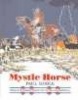 Mystic Horse (Hardcover) - Paul Goble Photo