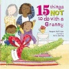 15 Things Not to Do with a Granny (Paperback) - Margaret McAllister Photo