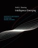 Intelligence Emerging - Adaptivity and Search in Evolving Neural Systems (Hardcover) - Keith L Downing Photo