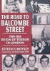 The Road to Balcombe Street (Paperback) - Steve Moysey Photo