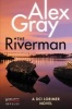 The Riverman (Paperback) - Alex Gray Photo