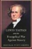 Lewis Tappan and the Evangelical War Against Slavery (Paperback, New edition) - Bertram Wyatt Brown Photo