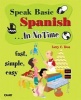 Speak Basic Spanish in No Time (English, Spanish, Paperback) - Larry Rios Photo