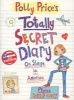 Polly Price's Totally Secret Diary: On Stage in America (Paperback) - Dee Shulman Photo