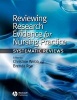 Reviewing Research Evidence for Nursing Practice - Systematic Reviews (Paperback, New) - Christine Webb Photo