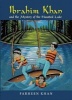 Ibrahim Khan and the Mystery of the Haunted Lake (Paperback) - Farheen Khan Photo