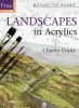 Landscapes in Acrylics (Paperback) - Charles Evans Photo