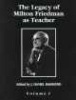 The Legacy of Milton Friedman as Teacher (Hardcover, illustrated edition) - J Daniel Hammond Photo