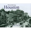 Remembering Houston (Paperback) - Betty Trapp Chapman Photo