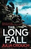 The Long Fall (Paperback) - Julia Crouch Photo