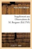 Supplement Aux Observations de M. Bergasse, Ou Reglemens Des Societes de L Harmonie Universelle (French, Paperback) - Franz Anton Mesmer Photo