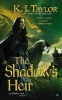 The Shadow's Heir (Paperback) - K J Taylor Photo