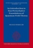 An Introduction to Non-Perturbative Foundations of Quantum Field Theory (Paperback) - Franco Strocchi Photo