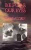 Before Our Eyes (Paperback) - Joan Alden Photo