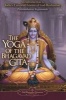 The Yoga of the Bhagavad Gita - An Introduction to India's Universal Science of God-realization (Paperback) - Paramahansa Yogananda Photo