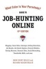 Job-Hunting Online - Gateways, Supersites, Search Engines, Mobile Apps, Social Networking, the Underweb, Research Sites, Niche Sites, Transferable Skills, and More (Paperback, 6th Revised edition) - Mark Emery Bolles Photo