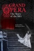 Grand Opera - The Story of the Met (Hardcover) - Charles Affron Photo