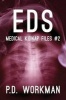 Eds (Paperback) - P D Workman Photo