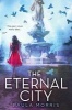 The Eternal City (Hardcover) - Paula Morris Photo