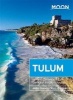 Moon Tulum - Including Chichen Itza & the Sian Ka'an Biosphere Reserve (Paperback) - Gary Chandler Photo