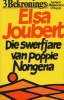 Die Swerfjare Van Poppie Nongena (Afrikaans, English, Paperback, Reissue) - Elsa Joubert Photo