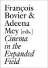 Cinema in the Expanded Field (Paperback) - Xavier Garcia Bardon Photo