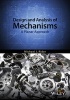 Design and Analysis of Mechanisms - A Planar Approach (Paperback) - Michael J Rider Photo