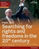 Edexcel as/A Level History, Paper 1&2: Searching for Rights and Freedoms in the 20th Century Student Book + Activebook (Paperback) - Rosemary Rees Photo