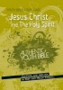 Jesus Christ and the Holy Spirit (Paperback) - Chip Kendall Photo