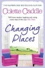 Changing Places (Paperback, Re-issue) - Colette Caddle Photo