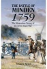 The Battle of Minden 1759 - The Miraculous Victory of the Seven Years War (Hardcover) - Stuart Reid Photo