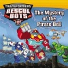 The Mystery of the Pirate Bell (Paperback) - Maya Mackowiack Elson Photo