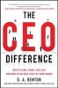 The CEO Difference: How to Climb, Crawl, and Leap Your Way to the Next Level of Your Career (Hardcover) - DA Benton Photo