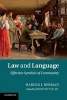 Law and Language - Effective Symbols of Community (Paperback) - Harold J Berman Photo