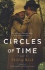 Circles of Time - A Novel (Paperback) - Phillip Rock Photo