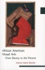 African American Visual Arts - From Slavery to the Present (Paperback) - Celeste Marie Bernier Photo