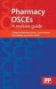 Pharmacy OSCEs - A Revision Guide (Paperback, New) - Beti Wyn Evans Photo