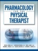 Pharmacology for the Physical Therapist (Paperback) - Peter C Panus Photo