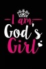 I Am God's Girl Journal (Paperback) - Barbara Everett Photo