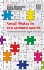 Small States in the Modern World - Vulnerabilities and Opportunities (Hardcover) - Michael Keating Photo