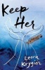 Keep Her (Paperback) - Leora Krygier Photo