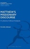 Matthew's Missionary Discourse - A Literary-Critical Analysis (Hardcover) - Dorothy Jean Weaver Photo