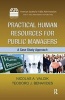 Practical Human Resources for Public Managers - A Case Study Approach (Hardcover) - Nicolas A Valcik Photo