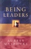 Being Leaders - The Nature of Authentic Christian Leadership (Paperback) - Aubrey Malphurs Photo